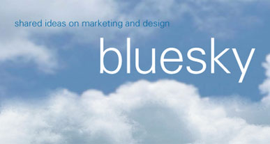 Shared ideas on marketing and design: bluesky
